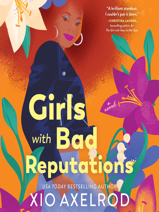 Title details for Girls with Bad Reputations by Xio Axelrod - Wait list